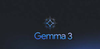 Google Unveils Gemma 3 AI Models: Powerful, Open-Source, and GPU-Friendly Gemma 3 AI Models
